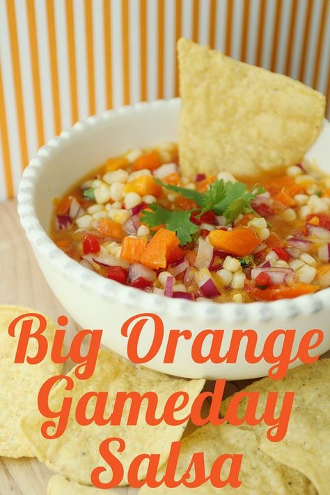 Big Orange Gameday Salsa | Less Than Perfect Life of Bliss | home, diy, travel, parties, family, faith Tennessee Tailgate, Tailgaiting Food, Clemson Tailgate, Ut Game, Fall Saturday, Football Recipes, Finger Snacks, Salsa Guacamole, App State