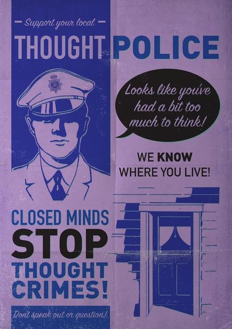 Thought Police, 1984 George Orwell, 1984 Book, Close Minded, Nineteen Eighty Four, George Orwell 1984, Dystopian Future, Star Wars Inspired, George Orwell