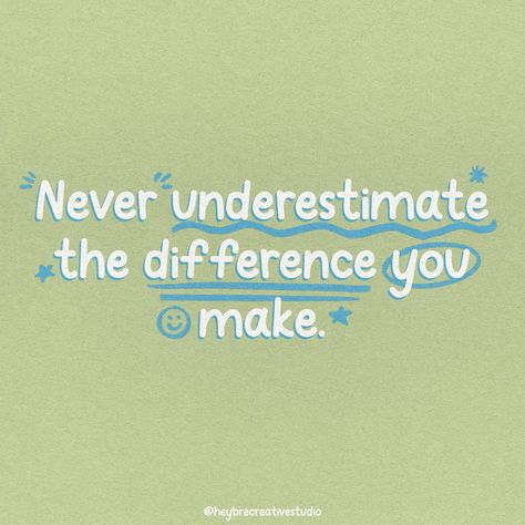 Believe it or not, you make a difference in people’s lives everyday, how cool is that? 🤩 No One Ever Made A Difference By Being, Never Forget The Difference You’ve Made, Make Your Lives Extraordinary, Calculate Kindness Into Every Day, Once You Believe Signs Are Everywhere, Self Care Quotes, You Make A Difference, Never Underestimate, Care Quotes