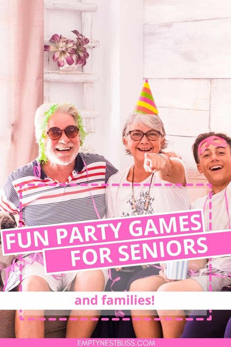 20 Fun Party Games For Seniors (And All Ages) To Enjoy - Empty Nest Bliss Party Games For Seniors, Games For Senior Citizens, Party Games To Play, Games For Seniors, Easy Party Games, Lady Games, Picnic Games, Dinner Party Games, Senior Games