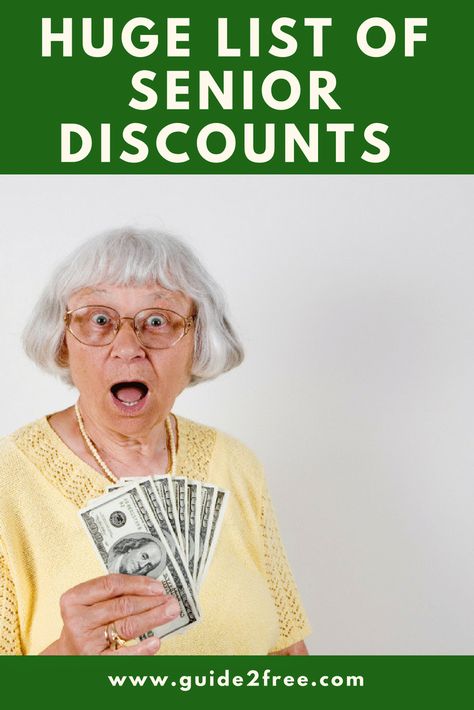 Complete List Of Senior Discounts, Senior Citizen Discount List, Senior Discounts 55, Senior Discounts Over 55, Senior Citizen Discounts, Retirement Advice, Senior Discounts, Senior Health, Getting Older