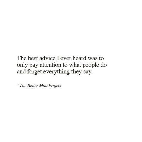 Better Man, The Better Man Project, Vie Motivation, The Best Advice, Life Quotes Love, Best Advice, Poetry Quotes, Pretty Words, Great Quotes