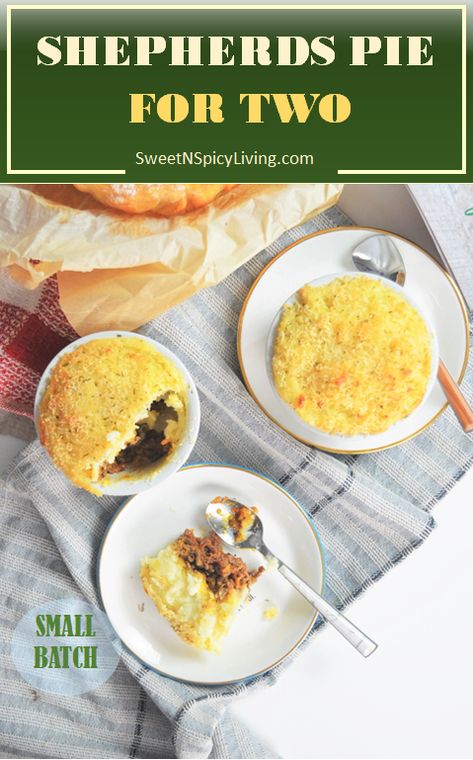 Small Batch Shepherds Pie For Two Shepherds Pie For Two Recipe, Small Shepards Pie Recipe, Shepherds Pie For One, Shepards Pie For 2, Shepherds Pie For Two, Healthy Shepards Pie, Shepherds Pie Recipe Healthy, Sheppard Pie, Shepards Pie Recipe