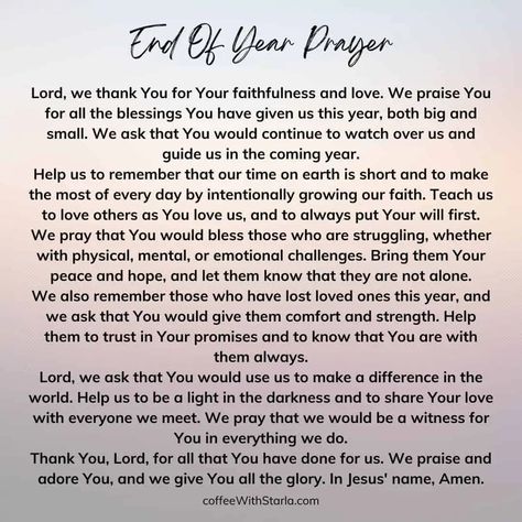 10 Powerful End Of The Year Prayer Points - Coffee With Starla End Of The Month Prayer, End Of The Year Quotes Inspiration, Last Day Of The Year Quotes Thoughts, December End Of Year Quotes, End Of The Day Prayer, End Of Year Prayer, Prayer For New Year, Year End Quotes, New Year Prayer Quote