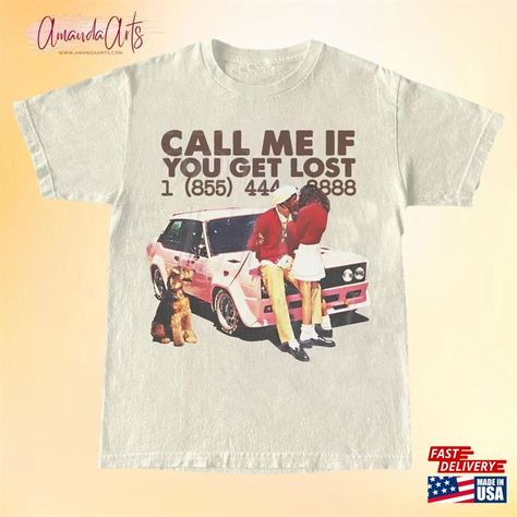 Tyler The Creator Shirt Tee Call Me If You Get Lost Hoodie Sweatshirt Check more at https://amandaarts.com/product/tyler-the-creator-shirt-tee-call-me-if-you-get-lost-hoodie-sweatshirt/ Tyler The Creator Shirt, Tyler The Creator Wallpaper, Tyler The Creator, Hoodie Sweatshirt, Call Me, Tee Shirts, The Creator, Sweatshirts Hoodie, Lost