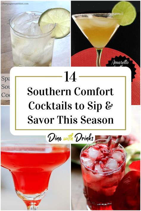 Collage of 4 southern comfort cocktails. Southern Drink Recipes, Southern Comfort Drinks Recipes, Southern Comfort Cocktails Recipes, Drinks With Southern Comfort, Spicy Cocktail Recipes, Southern Comfort Punch, Southern Comfort Cocktails, Southern Comfort Drinks Cocktails, Southern Cocktails Recipes