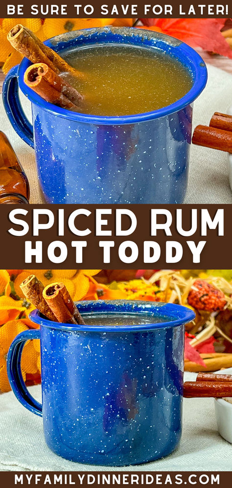 Spiced Rum Hot Toddy Hot Toddy With Rum, Hot Toddy With Tea, Hot Tea With Alcohol, Easy Hot Toddy Recipe, Hot Totty Recipes, Hot Rum Drinks, Hottie Toddy Recipe, Hot Rum Toddy Recipe, Hot Totty Recipe