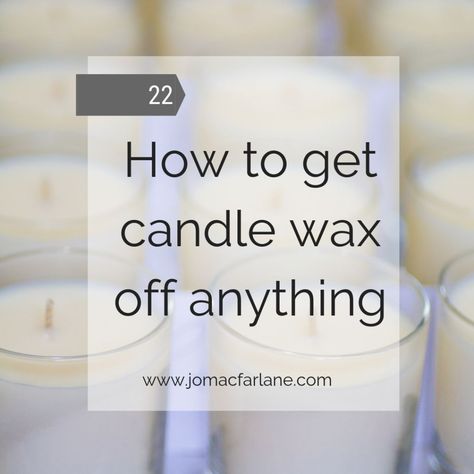 How to Remove Candle Wax Remove Wax From Clothes, Doy Candles, Candle Tips, Candle Products, Candle Wax Removal, Wax Candles Diy, Remove Wax, Types Of Wax, Light A Candle