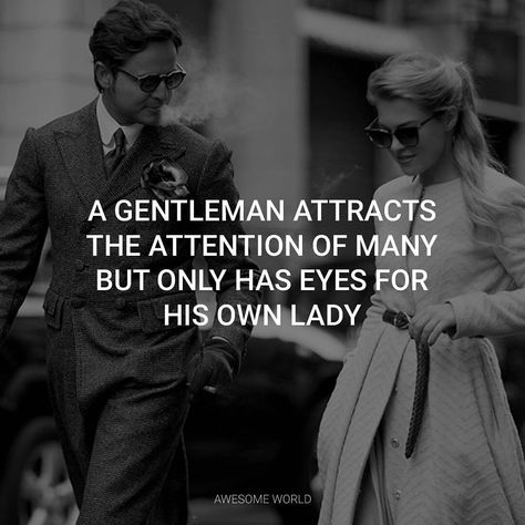 Classy Quotes For Men, Chivalrous Men, Comeback Quotes, Quotes For Men, Gentleman Quotes, Classy Quotes, Brain Tricks, Well Said Quotes, English Sentences