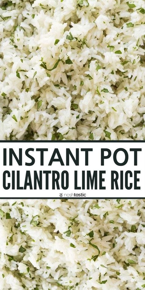 Instant Pot Cilantro Lime Rice Recipe, an easy healthy Chipotle Copycat you can make in your pressure cooker! Gluten Free recipe, can be made vegetarian or vegan with vegetable broth. www.noshtastic.com Lime Rice Cilantro, Cilantro Lime Rice Instant Pot, Lime Rice Instant Pot, Rice Cilantro Lime, Instant Pot Cilantro Lime Rice, Rice Recipes Side, Chipotle Rice, Cilantro Lime Rice Recipe, Lime Rice Recipes