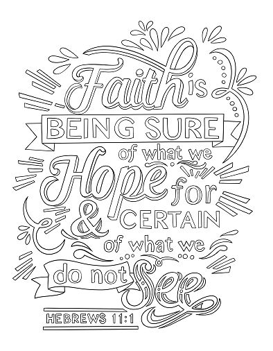 Hebrews 11:1 Coloring Page - Spiritual Drawing 1 of 10 Diy Coloring Pages, Spiritual Drawings, Bible Verse Coloring Page, Scripture Coloring, Adult Colouring Printables, Coloring Pages Inspirational, Bible Verse Coloring, Quote Coloring Pages, Bible Coloring Pages