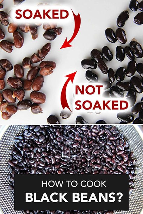 How to cook black beans from scratch and do you need to soak them ahead of time? Soaking Black Beans, Dry Black Beans Recipe, How To Make Black Beans, Black Turtle Beans Recipes, Black Beans From Dry, Black Beans Dried, Cook Black Beans, Spicy Black Beans, Recipes Using Beans