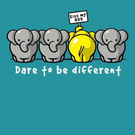 Dare To Be Different Art, Being Different Illustration, Be Different Wallpaper, Animal Puns, Oversized Shirts, Dare To Be Different, Funny Illustration, Humor Grafico, Cute Comics