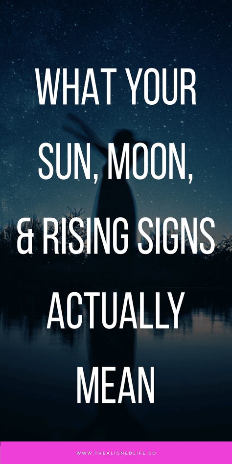 New to ASTROLOGY? Wondering what your Big Three (Sun, Moon & Rising) actually mean? Check out our simple guide to get started understanding your personal zodiac and birth chart! | thealignedlife.co | spirituality, zodiac signs, sun sign, moon sign, rising sign, star signs Sun Moon Stars Meaning, Taurus Sun Moon Rising, Rising Sign Chart, Birth Chart Meanings, Rising Sign Meaning, Rising And Moon Sign, Moon Sign Meaning, Star Meaning, Sun Sign Moon Sign