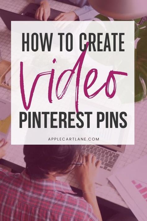 How to Create Video Pinterest Pins // Applecart Lane -- #pinteresttips #pinterestmarketing #pinterestgraphics #pinterestvideo How To Make Videos On Pinterest, How To Make A Video On Pinterest, Pinterest Tutorials, Pinterest Marketing Business, Learn Pinterest, Pinterest Hacks, Pinterest Video, Etsy Marketing, Pinterest Management