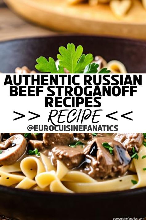 Discover three captivating creamy beef stroganoff recipes from Russia that reveal unique cultural nuances—what secrets will each dish unveil?
 #europeancuisine #authentic #european #cuisine #italianfood #frenchfood #greekfood #homecooking #authenticrecipes #recipes German Beef Stroganoff Recipe, Authentic Beef Stroganoff, Belgian Sugar Waffle Recipe, Russian Beef Stroganoff Recipe, Beef Stroganoff Recipes, Creamy Beef Stroganoff Recipe, Stroganoff Recipes, Creamy Beef Stroganoff, Traditional Beef Stroganoff