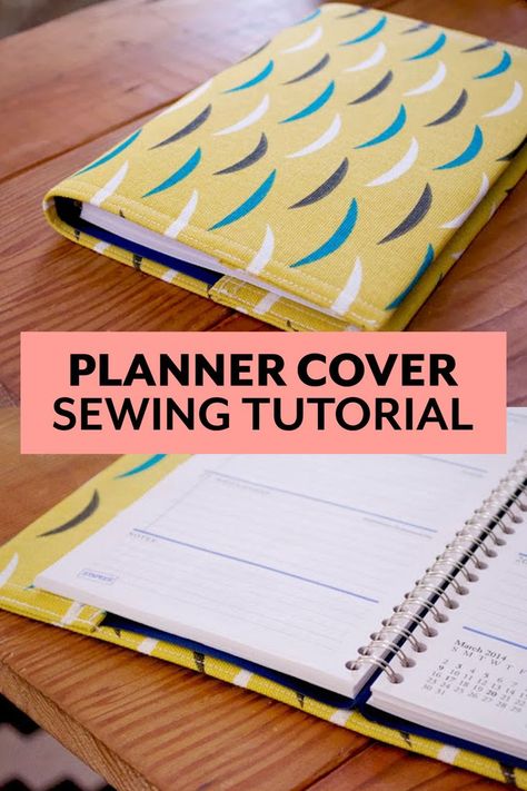 Make your own cover for a calendar or planner with this step-by-step sewing tutorial. Planner Covers Diy, Quilt Planner, Diy Calendar, Diy Notebook, Heirloom Sewing, Diy Planner, Planner Cover, Notebook Cover, Sewing Gifts