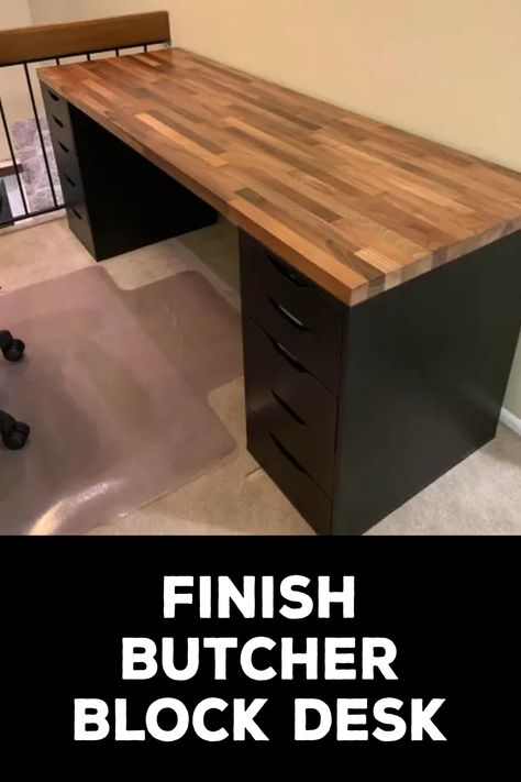 How to Finish Butcher Block Desk Butcher Block Desk Top Offices, Butcher Block Desk With Filing Cabinets, Diy Desk Butcher Block, Butcher Block Computer Desk, Home Office Butcher Block Desk, Diy Butcher Block Desk, Desk With Butcher Block Top, Butcher Block Desk Diy, Butcher Block Desk Top