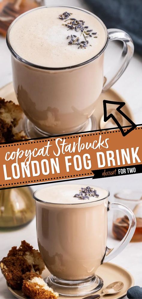 London Fog Drink, drinks for two London Fog Drink, London Fog Recipe, Starbucks London, London Fog Tea Latte, London Fog Tea, Starbucks Latte, Dairy Free Coffee, Tea Latte Recipe, Coffee Recipes Starbucks