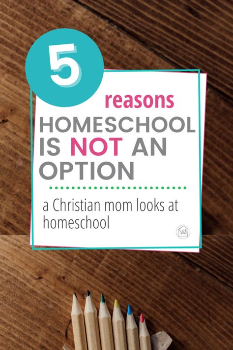 Why Homeschool is Definitely NOT an Option for a Christian Parent - Simple. Home. Blessings Christian Home School Ideas, Christian Homeschool Activities, Christian Based Homeschool Curriculum, Christian Homeschool Schedule, Why Homeschool, Simple Homeschool Room, Christian Preschool Curriculum, Middle School Homeschool, Proverbs Wife