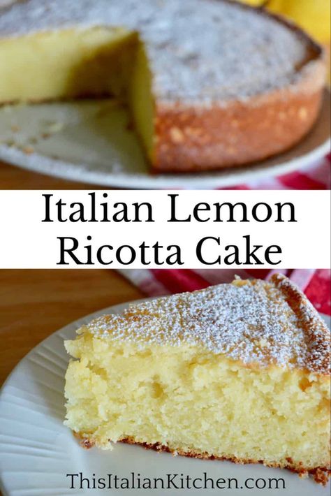 This recipe for Italian Lemon Ricotta Cake is the best out there! Light, fluffy, and full of flavor, it is the perfect Italian dessert. Easy and simple recipe made with ricotta cheese and lemon. #lemonricottacake #italianlemoncake Baked Ricotta Cake, Riccota Cheese Lemon Cake, Ottolenghi Recipes Desserts, Riccota Pie Recipe, Ricotta Cakes Italian, Desserts With Riccota Cheese, Gluten Free Italian Lemon Ricotta Cake, Portuguese Cakes Recipes, The Best Italian Recipes