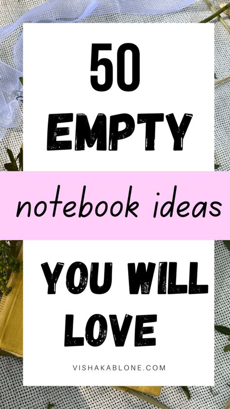 New Notebook Ideas Writing, Old Notebook Ideas, Digital Notebook Ideas, Things To Do With A Notebook, Vishaka Blone, Aesthetic Diary Ideas, Notebooking Ideas, Notebook Design Ideas, Empty Notebook Ideas