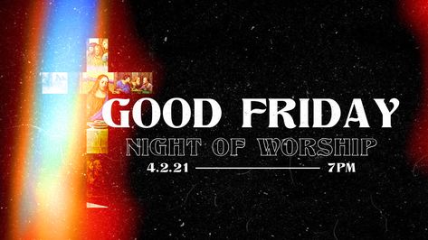 Good Friday Poster Design Graphics, Mens Conference, Night Of Worship Graphic, Worship Setlist Graphic, Worship Night Graphic, Friday Graphic, Worship Night Flyer Design, Easter Good, Night Of Worship