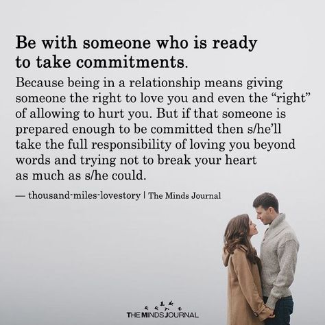 Commitment Quotes Relationship, Be With Someone Who Quotes, Commitment Relationship, Relationship Wisdom, Commitment Quotes, Love Is Scary, Be With Someone Who, About Relationship, Cute Relationship Quotes