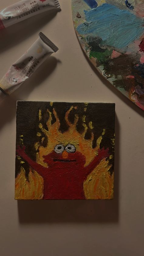 Cursed Painting Ideas, Elmo On Fire Painting, Lighter Paintings Ideas Canvas, Funny Art Painting, Funny Paintings Ideas, Silly Canvas Paintings, Goofy Painting Ideas, Mini Paint Canvas Ideas, Weird Painting Ideas Easy