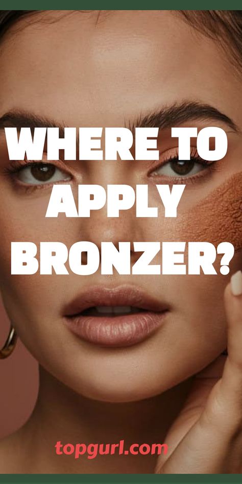 Where Do I Apply Bronzer? Your Bestie’s Guide to that Sun-Kissed Glow Where Do You Apply Bronzer, Where Does Bronzer Go On Your Face, Where To Put Bronzer On Face, Where Does Bronzer Go, How To Use Bronzer, Where To Put Bronzer, Where To Apply Bronzer, Bronzer For Fair Skin, Applying Bronzer