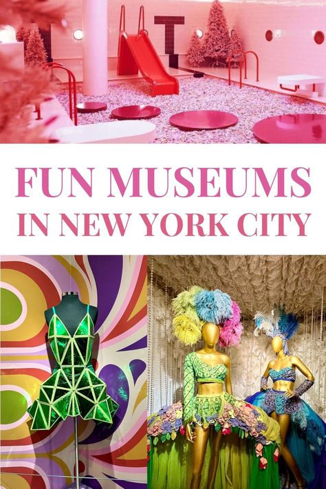 A montage of images from different fun museum in NYC. The top image features a gigantic ball pall with a bright pink slide. The bottom images are from the museum of Broadway and feature bright colourful Broadway costumes. Cool Museums In Nyc, Unique Stores In Nyc, Museum Of Illusions Nyc, The Whitney Museum Nyc, Museum Of Modern Art Nyc, Unique Things To Do In Nyc, Ice Cream Museum New York, Fun Things To Do In Nyc, Nyc In May