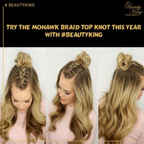 Try the #Mohawk #braid top knot this year with #BeautyKing https://www.youtube.com/watch?v=7FydhU_gnBQ Braid Top Knot, Nichole Scherzinger, Top Knot Tutorial, Half Top Knot, Braided Top Knots, Half Top, Mohawk Braid, Knot Braid, Top Knot Hairstyles