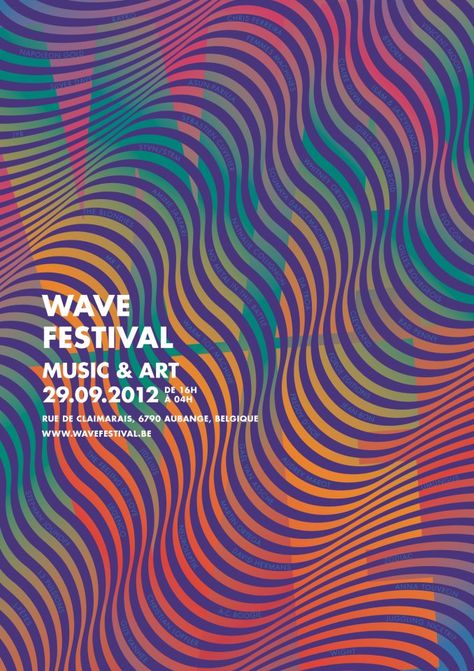 Wave Festival 2012, Music & Art, Belgique                                                                                                                                                                                 More Poster Grafico, Visuell Identitet, Graphisches Design, Music Festival Poster, 타이포그래피 포스터 디자인, Plakat Design, Festival Poster, Learning Graphic Design, Poster Layout