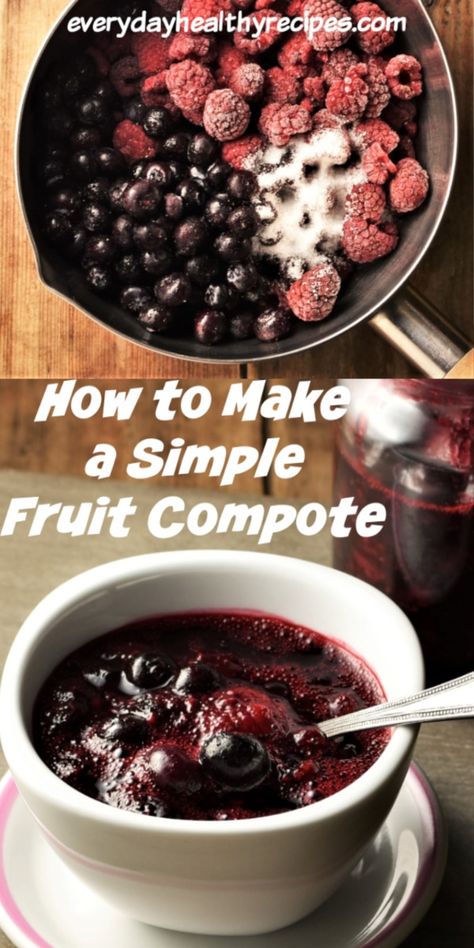 Easy Fruit Compote, Fruit Compote For Yogurt, How To Make Fruit Compote, Fruit Compote For Cheesecake, Warm Fruit Compote, Fruit Compote Recipe Easy, Frozen Fruit Compote, Banana Compote, Fruit Compote Recipe