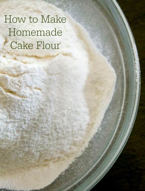 Homemade Cake Flour, Cake Flour Recipe, Cake Flour Substitute, Homemade Flour, Cakes To Make, Flour Substitute, Baking Substitutes, Baking Basics, Homemade Cake