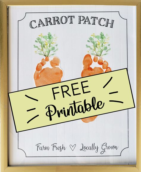 🥕 🐇 FREE Easter/Spring Printable! Celebrate with this free adorable baby/toddler footprint craft! Carrot Patch Farm fresh, locally grown🐇🥕 Easter Craft Footprint, Easter Craft Gifts For Grandparents, Easter Crafts For Infants Foot Prints, Easter Baby Footprint Craft, Easter Footprint Art Baby, Easter Hand And Foot Print Art, Spring Footprint Art, Toddler Footprint Art, Easter Footprint Art