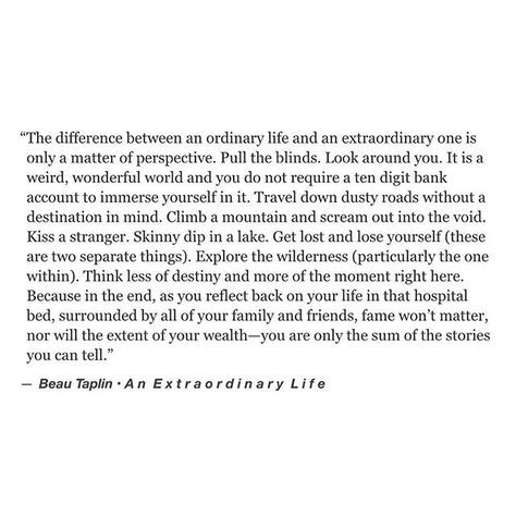 To an extraordinary life