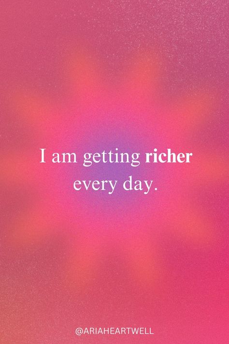 I'm getting richer every day. Rich Girl Affirmations, I Am Rich Affirmations, I Am Magnetic, I Am A Millionaire, Rich Affirmations, Rich Manifestation, Money Manifestations, Millionaire Affirmations, I Am Wealthy