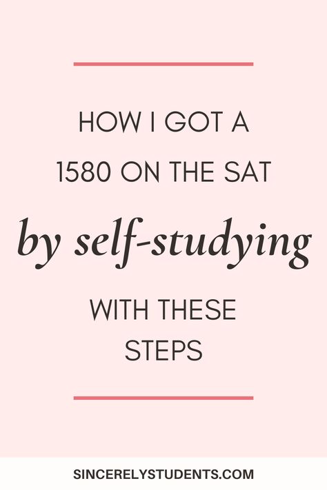 Is your SAT coming up? Learn how you can study by yourself (without paying for expensive prep classes) and still get a 1500+! Find the top study tips in this blog post. How To Study For The Sat, Pre Sat Prep, Sat Exam Study Guides, How To Study For Sat, Sat Study Schedule, Sat 1600 Aesthetic, Sat Study Tips, Sat Prep Tips, Sat Prep Study Guides