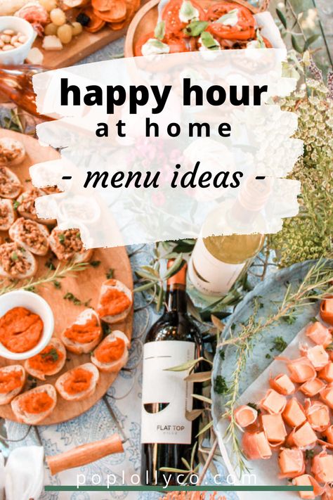 Create your very own happy hour at home with these easy appetizers and delicious wine from Flat Top Hills Wines   #flattophills happy hour appetizers, happy hour ideas, backyard entertaining, healthy snacks, healthy menu ideas, happy hour snacks Drinks And Snacks Party, Apps For Wine Night, Appetizer For Happy Hour, Happy Hour At Home Food Ideas, Easy Wine Appetizers, Snacks With Wine Easy, Happy Hour Table Set Up, Backyard Wine Party, Italian Happy Hour