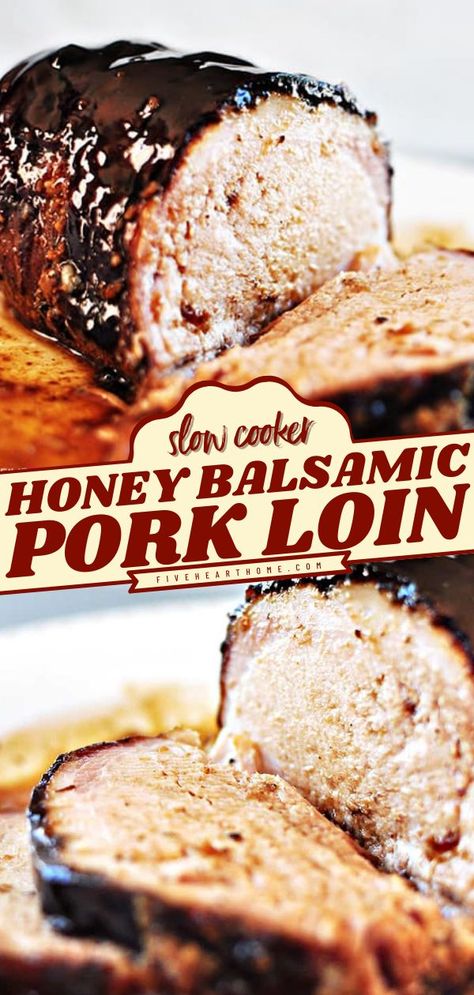 Pork Tenderloin Glaze, Slow Cooked Pork Loin, Balsamic Pork Loin, Pork Loin Recipes Slow Cooker, Crock Pot Pork Loin, Boneless Pork Loin Recipes, Pork Loin Crock Pot Recipes, Pork Roast Crock Pot Recipes, Baked Pork Loin