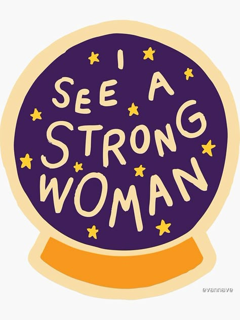 Buy 'I see a strong woman' by evannave as a Sticker. To celebrate International Women's Day 2017. Also available; I See A Strong Girl Feminist Empowerment, Message Stickers, Women Stickers, Woman Sticker, A Strong Woman, Motivational Message, Tumblr Stickers, Stickers Redbubble, Motivational Sticker