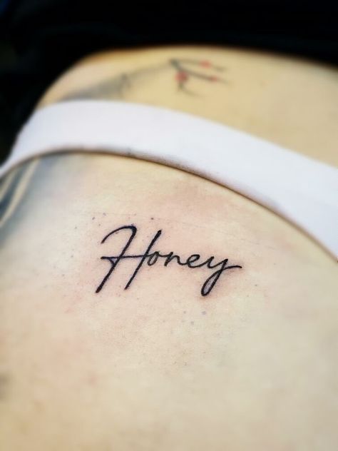 Hey Honey!   😁  This #nametattoo was done by Mark for #lvtattoo in #lasvegas!   #newtattoo #tattoo #honey #downtownlasvegas #fremontstreet #tattooshop Honey In Cursive Tattoo, Honey Name Tattoo, Name Tattoo Aesthetic, Honey Name Wallpaper, Oh Honey Tattoo, Honey Tattoo Words Fonts, Honey Tattoo Ideas, Honey Tattoo Words, Yes Sir Tattoo