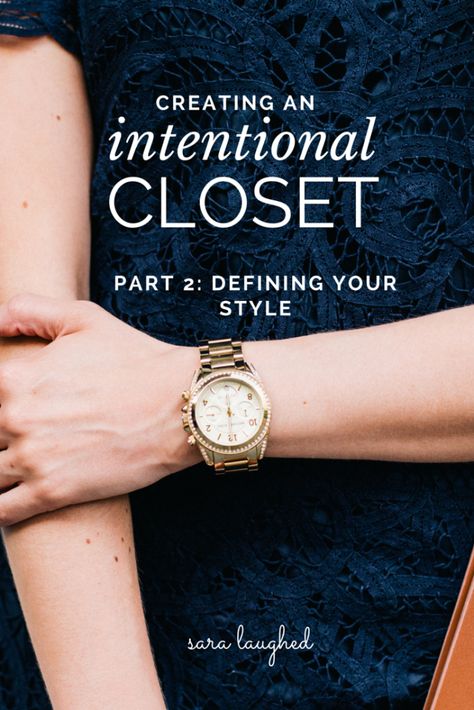 Creating Your Own Style, How To Define Your Style, How To Create Your Own Style, Create Your Style Aesthetic, Intentional Wardrobe, Capsule Wardrobe Minimalist, Halloween Kindergarten, Minimalist Closet, Define Your Style