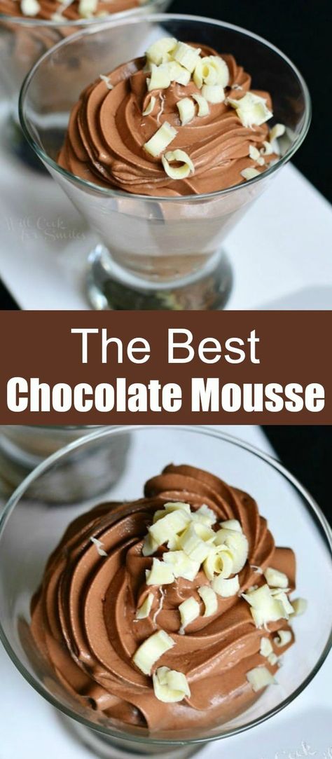 Best Chocolate Mousse, Moose Recipes, Mousse Recipes Easy, Chocolate Mousse Desserts, Fancy Desserts Recipes, Easy Chocolate Mousse, Chocolate Mousse Recipe, Mousse Dessert, Recipes Chocolate