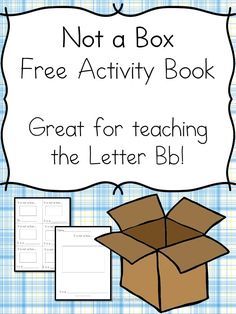 Not a Box Activities and Lesson Ideas Not a Box Activities and Lesson -  Free Not a Box Activity pack to go along with the book.  Great for teaching the letter b, the ox word family, or just creativity!  Fun Preschool or Kindergarten Activity, Lessons and worksheets! Not A Box Activities, 1st Grade Writing Prompts, Box Activities, Free Educational Printables, Kindergarten Activity, The Letter B, Kindergarten Lesson Plans, Literacy Lessons, Creative Curriculum