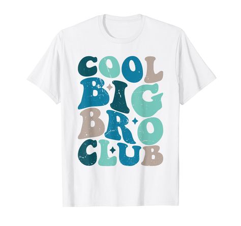 PRICES MAY VARY. Cool Big Bro Club Groovy Retro Design will make your Brother love it. Funny Pregnancy Announcement Design Idea For New Brother and Big Brother to Celebrate Baby Shower and Birthday. Cool Big Bro Club Idea including groovy text, this Cool Brother matching creative Design is for women, men, boys, And girls. Lightweight, Classic fit, Double-needle sleeve and bottom hem Groovy Text, Brother Love, Announcement Design, Funny Pregnancy Announcement, Funny Pregnancy, Big Brother Shirt, Brother Shirts, Groovy Retro, Family Birthday