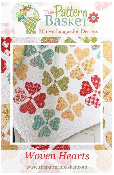 Woven Hearts by The Pattern Basket, Margot Languedoc Designs Heart Quilt Pattern Sewing Patterns, Hearts Quilt Pattern, Hearts Quilt, Heart Quilt Pattern, Quilt Sewing Patterns, Basket Uses, Basket Quilt, Hearts Pattern, Heart Quilt