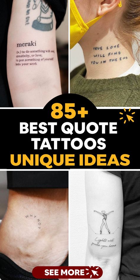 Explore a collection of 85 impactful quote tattoos that embody life, love, and strength. Let these meaningful words serve as a daily source of inspiration and encouragement. Express your unique journey and values through ink on your skin. Embrace the power of words etched on your body as a reflection of resilience and self-expression. Tattoos About Life, Inspirational Quote Tattoos, Tattoo About Strength, Back Tattoo Quotes, Short Quote Tattoos, Love Quote Tattoos, Inspiring Quote Tattoos, Tattoo Quotes About Strength, Contentment Quotes