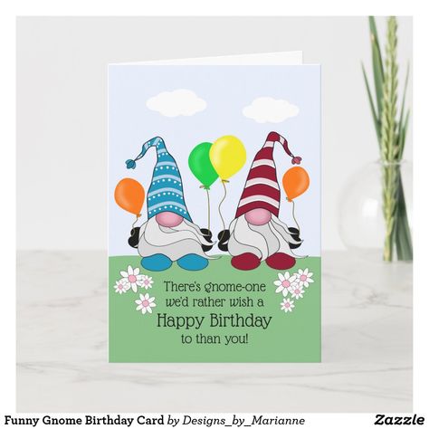 Gnome Birthday Cards, Gnome Birthday, Funny Gnomes, Cute Birthday Cards, Garden Gnome, Birthday Meme, Personalized Birthday Cards, Custom Greeting Cards, Birthday Images